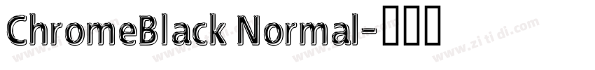 ChromeBlack Normal字体转换